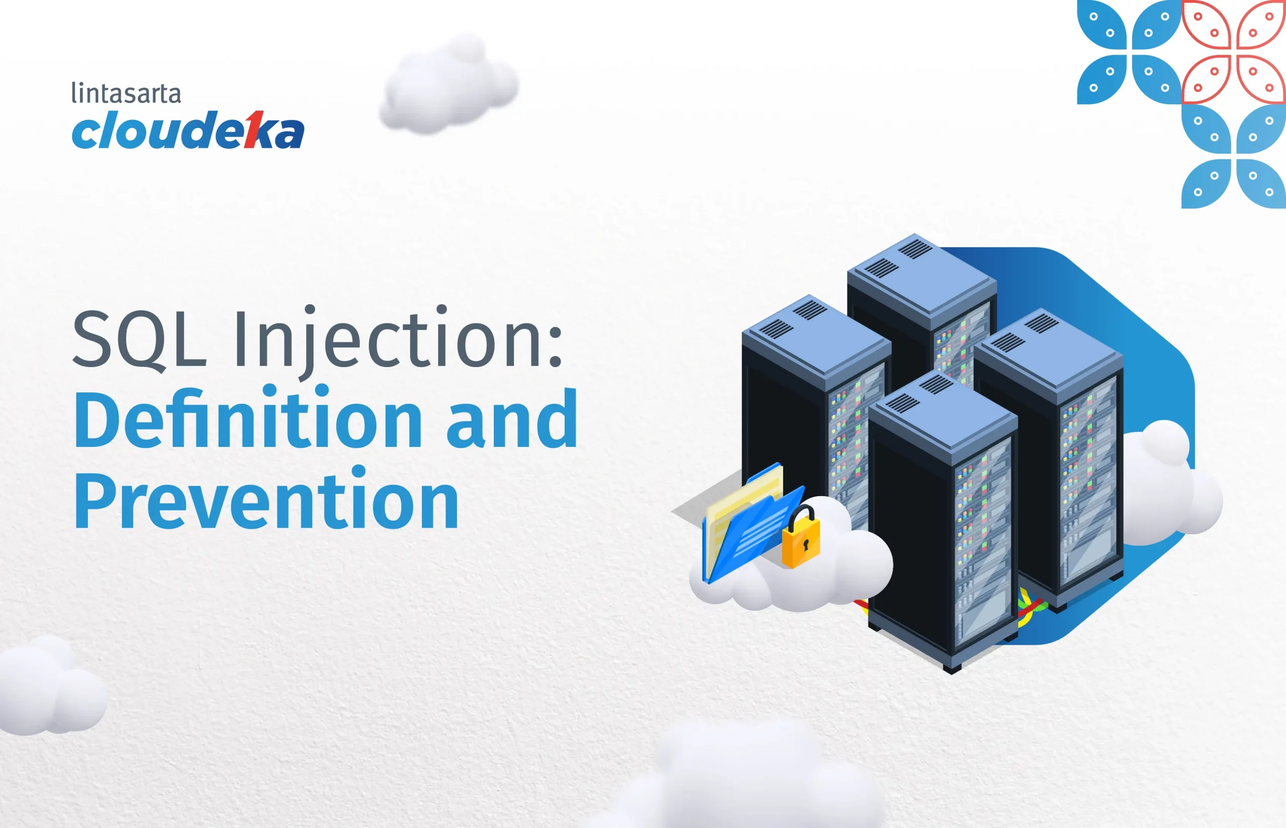 SQL Injection: Definition and Prevention From Cyberattack